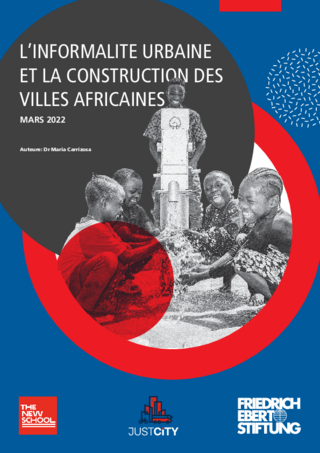 L'informalité urbaine et la construction des villes africaines